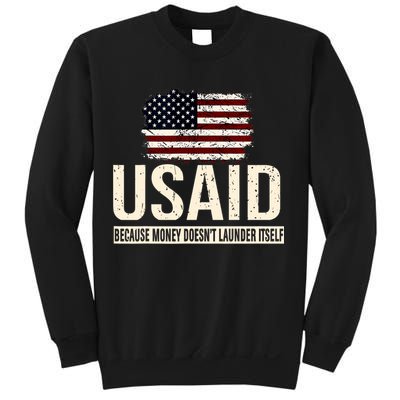 Usaid Because Money Doesn’T Launder Itself Us Americans Sweatshirt