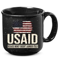 Usaid Because Money Doesn’T Launder Itself Us Americans 15oz Campfire Ceramic Mug