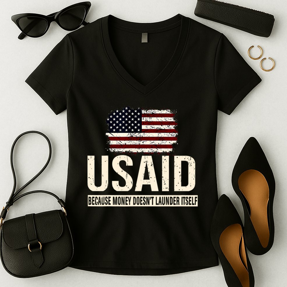 Usaid Because Money Doesn’T Launder Itself Us Americans Women's V-Neck T-Shirt