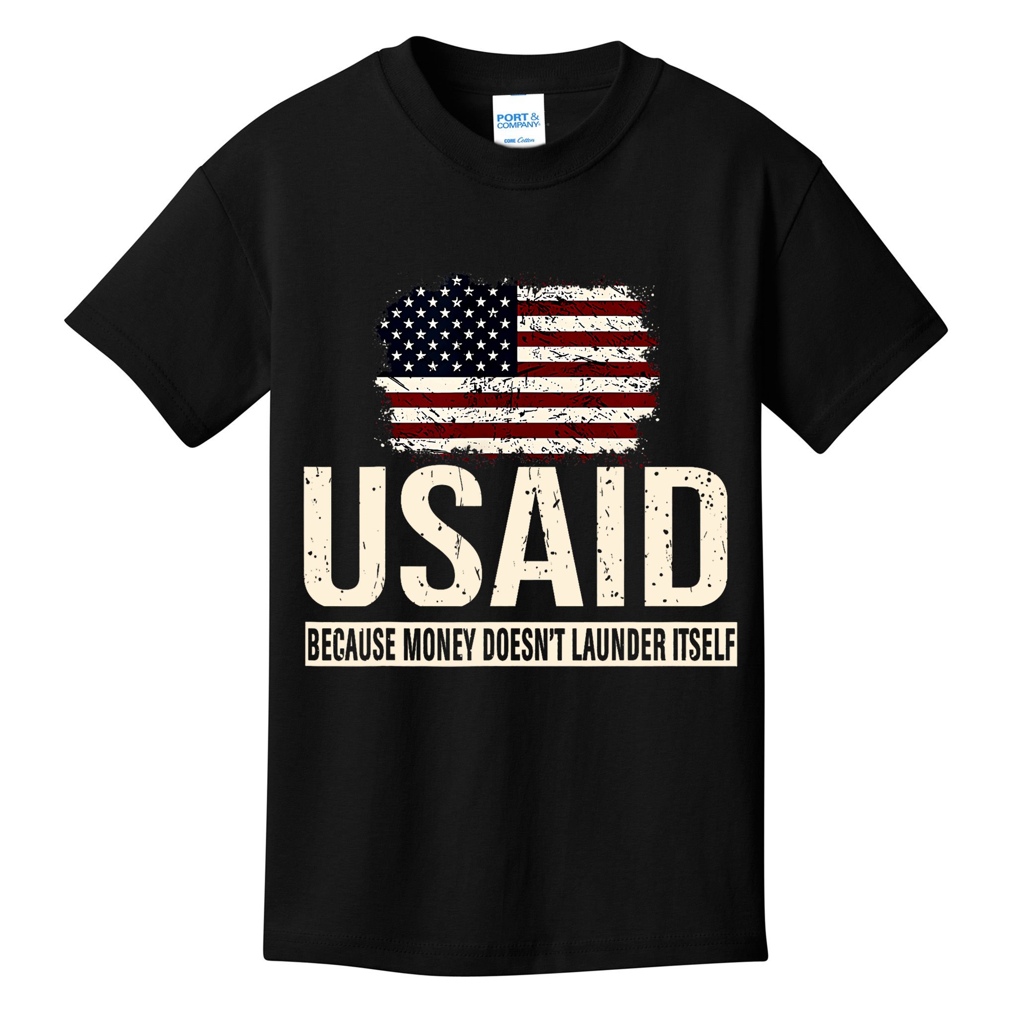 Usaid Because Money Doesn’T Launder Itself Us Americans Kids T-Shirt