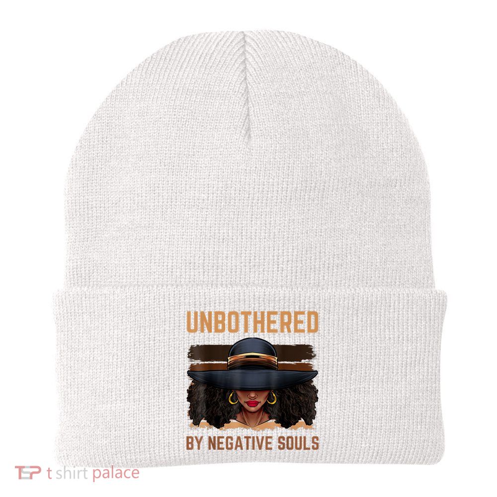Unbothered By Negative Souls Juneteenth Black Women Freedom Beanie