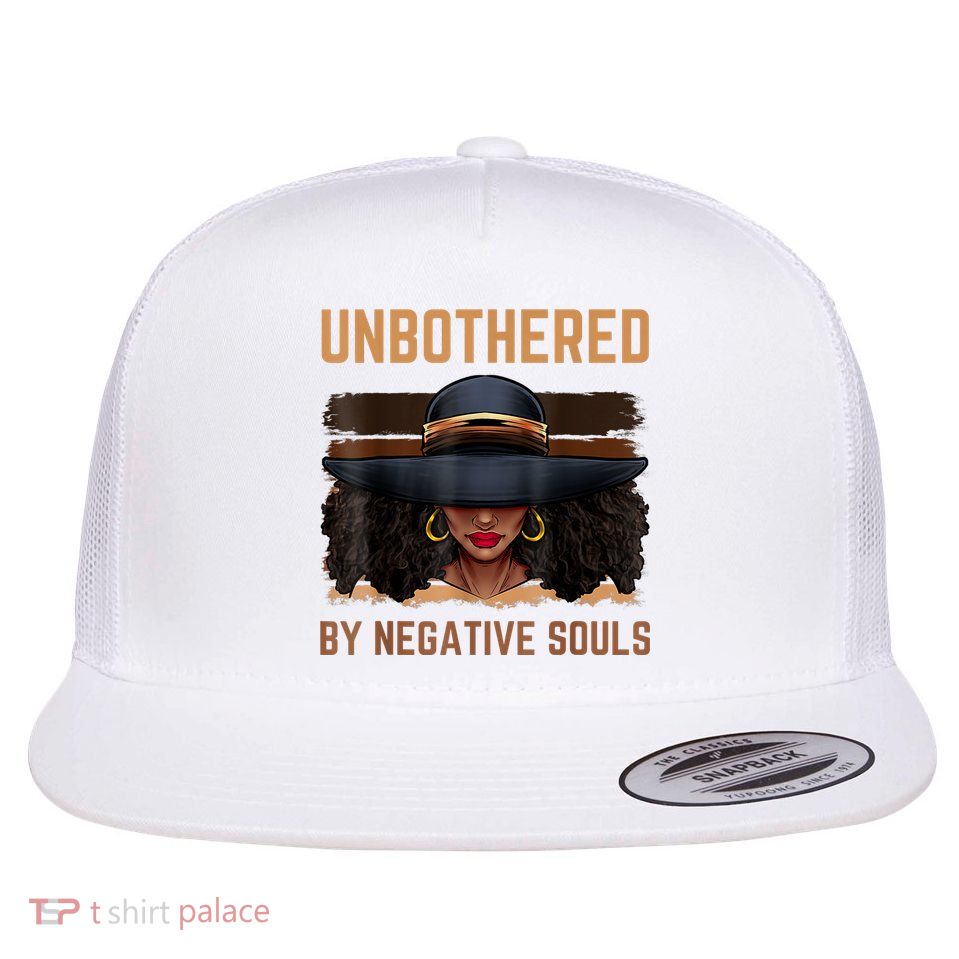 Unbothered By Negative Souls Juneteenth Black Women Freedom Flat Bill Trucker Hat