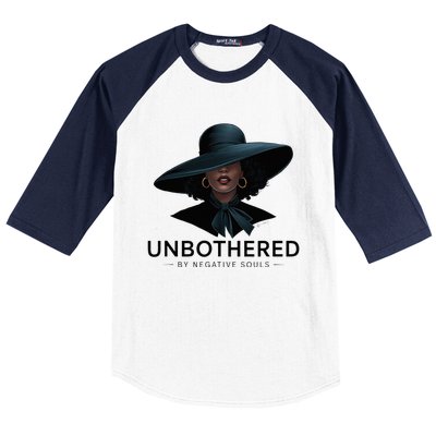 Unbothered By Negative Souls Sassy Black Girl Queen Ladies Baseball Sleeve Shirt