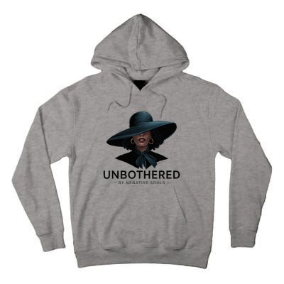 Unbothered By Negative Souls Sassy Black Girl Queen Ladies Tall Hoodie