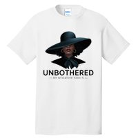 Unbothered By Negative Souls Sassy Black Girl Queen Ladies Tall T-Shirt