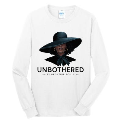 Unbothered By Negative Souls Sassy Black Girl Queen Ladies Tall Long Sleeve T-Shirt