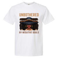 Unbothered By Negative Souls Juneteenth Black Women Freedom Garment-Dyed Heavyweight T-Shirt