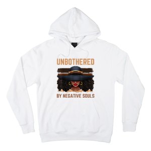 Unbothered By Negative Souls Juneteenth Black Women Freedom Hoodie