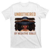 Unbothered By Negative Souls Juneteenth Black Women Freedom T-Shirt