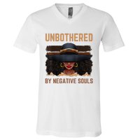 Unbothered By Negative Souls Juneteenth Black Women Freedom V-Neck T-Shirt