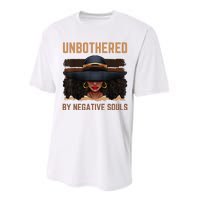 Unbothered By Negative Souls Juneteenth Black Women Freedom Performance Sprint T-Shirt