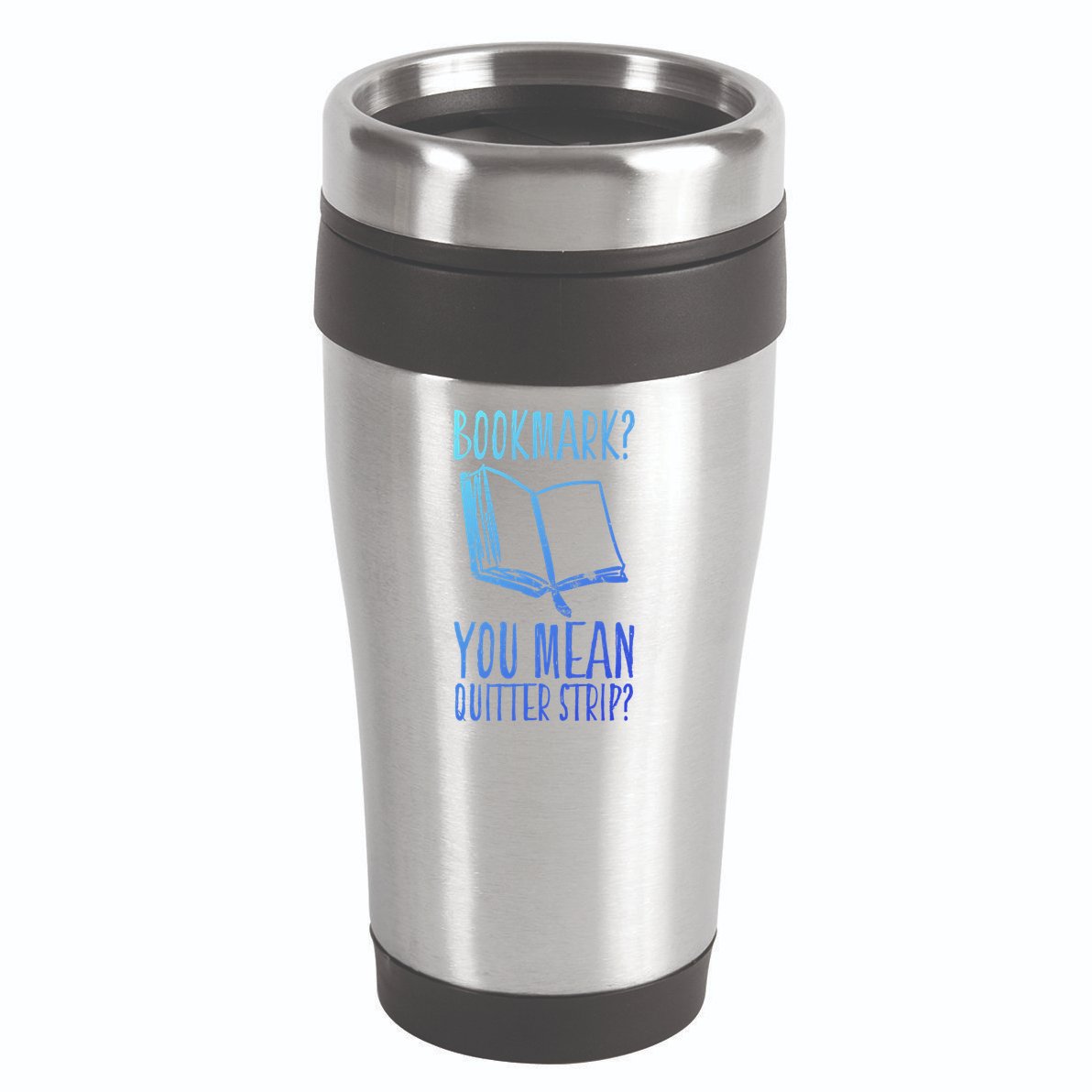 Unique Bookmark Perfect Book Nerd Cute Gift 16oz Travel Tumbler