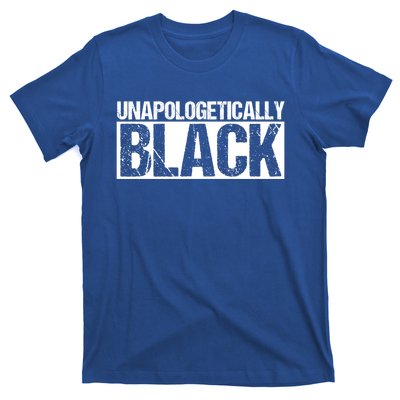 Unapologetically Black Proud Black History 2020 Gift T-Shirt