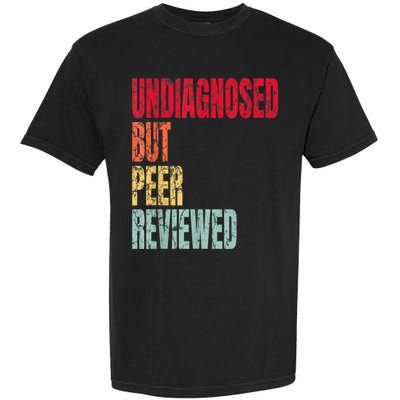 Undiagnosed But Peer Reviewed Garment-Dyed Heavyweight T-Shirt