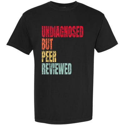 Undiagnosed But Peer Reviewed Garment-Dyed Heavyweight T-Shirt