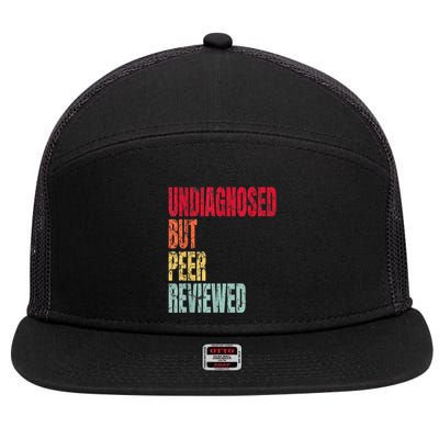 Undiagnosed But Peer Reviewed 7 Panel Mesh Trucker Snapback Hat