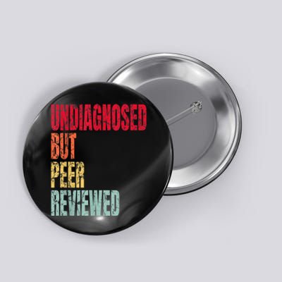 Undiagnosed But Peer Reviewed Button