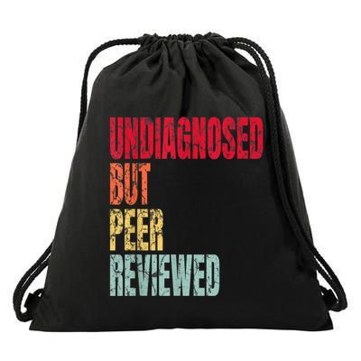 Undiagnosed But Peer Reviewed Drawstring Bag