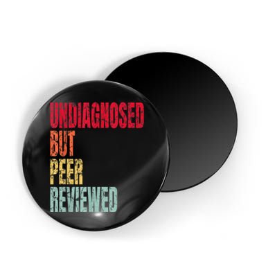 Undiagnosed But Peer Reviewed Magnet