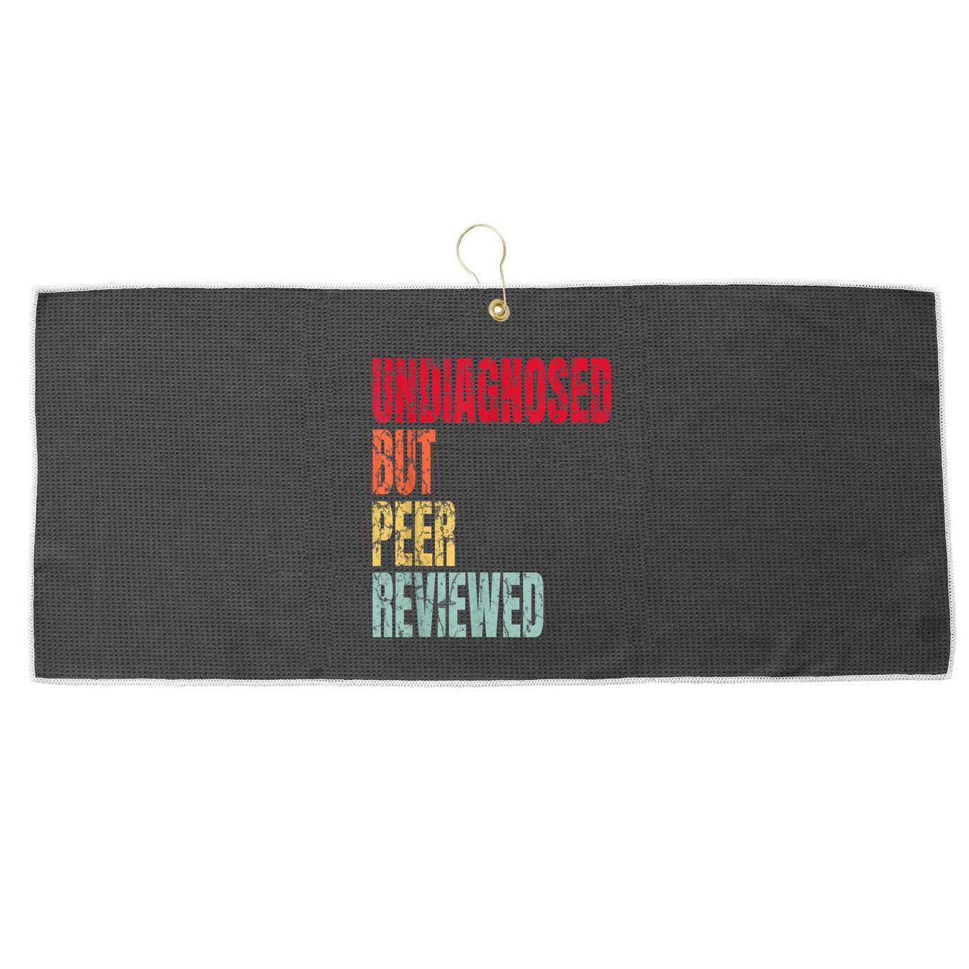 Undiagnosed But Peer Reviewed Large Microfiber Waffle Golf Towel