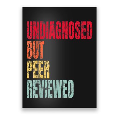 Undiagnosed But Peer Reviewed Poster