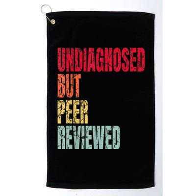 Undiagnosed But Peer Reviewed Platinum Collection Golf Towel