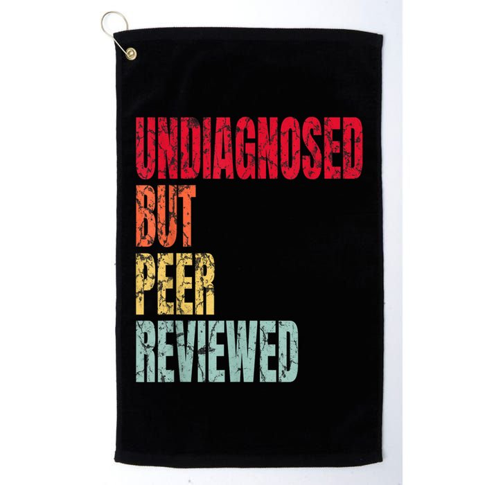 Undiagnosed But Peer Reviewed Golf Towel