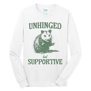 Unhinged But Supportive Tall Long Sleeve T-Shirt