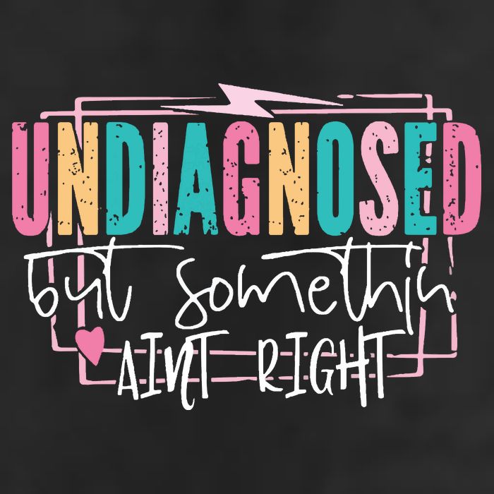 Undiagnosed But Somethin’ Aint Right Undiagnosed Golf Towel