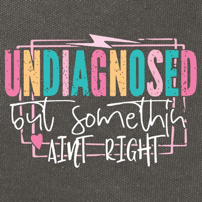 Undiagnosed But Somethin’ Aint Right Undiagnosed Cotton Canvas Backpack