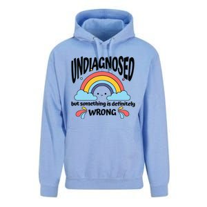 Undiagnosed But Something Is Definitely Wrong Unisex Surf Hoodie