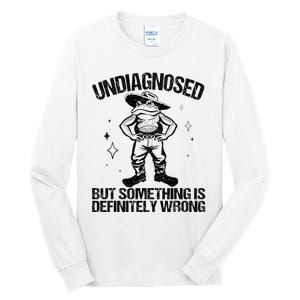 Undiagnosed But Something Is Definitely Wrong Cowboy Frog Tall Long Sleeve T-Shirt