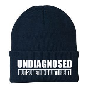 Undiagnosed But Something AinT Right Funny Humor Knit Cap Winter Beanie