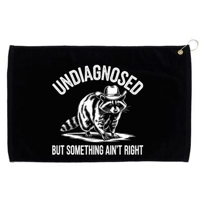 Undiagnosed But Something AinT Right Cowboy Funny Raccoon Grommeted Golf Towel