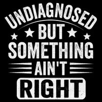 Undiagnosed But Something Aint Right Funny Sarcastic Humor Gift Impact Tech Backpack