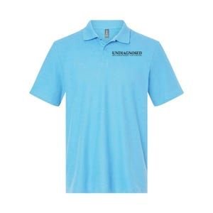 Undiagnosed But Something AinT Right Softstyle Adult Sport Polo