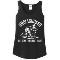 Undiagnosed But Something AinT Right Cowboy Funny Raccoon Ladies Essential Tank