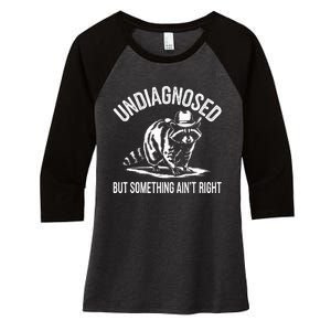 Undiagnosed But Something AinT Right Cowboy Funny Raccoon Women's Tri-Blend 3/4-Sleeve Raglan Shirt