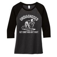 Undiagnosed But Something AinT Right Cowboy Funny Raccoon Women's Tri-Blend 3/4-Sleeve Raglan Shirt