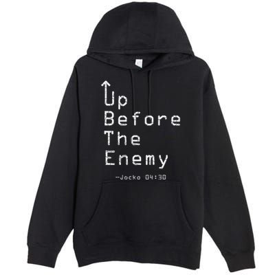 Up Before The Enemy Jocko 0430 Premium Pullover Hoodie