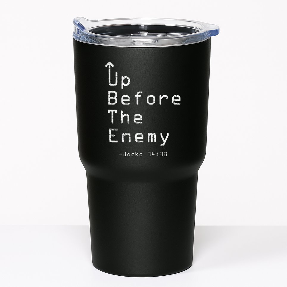 Up Before The Enemy Jocko 0430 Tumbler