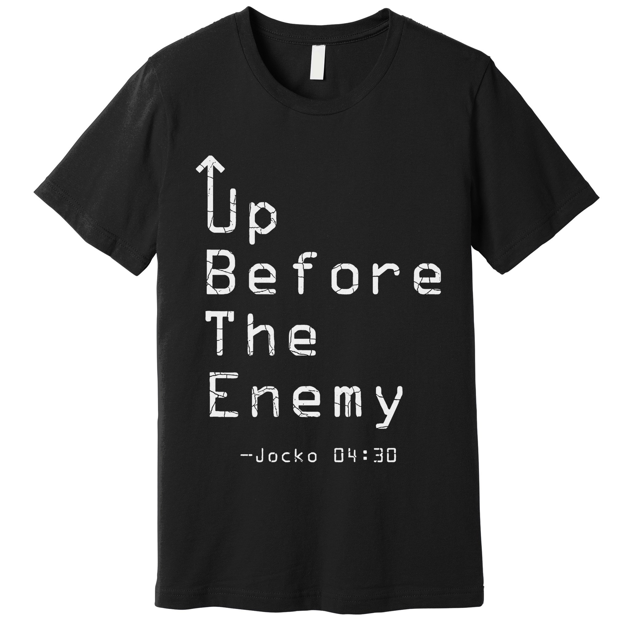Up Before The Enemy Jocko 0430 Premium T-Shirt