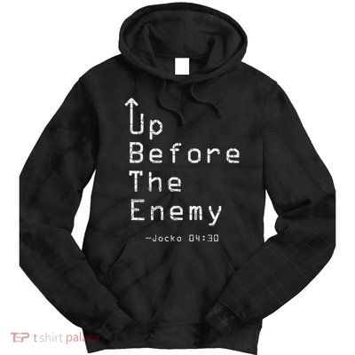 Up Before The Enemy Jocko 0430 Tie Dye Hoodie