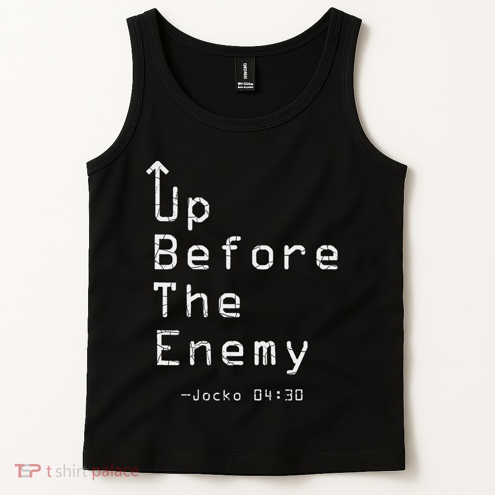 Up Before The Enemy Jocko 0430 Tank Top