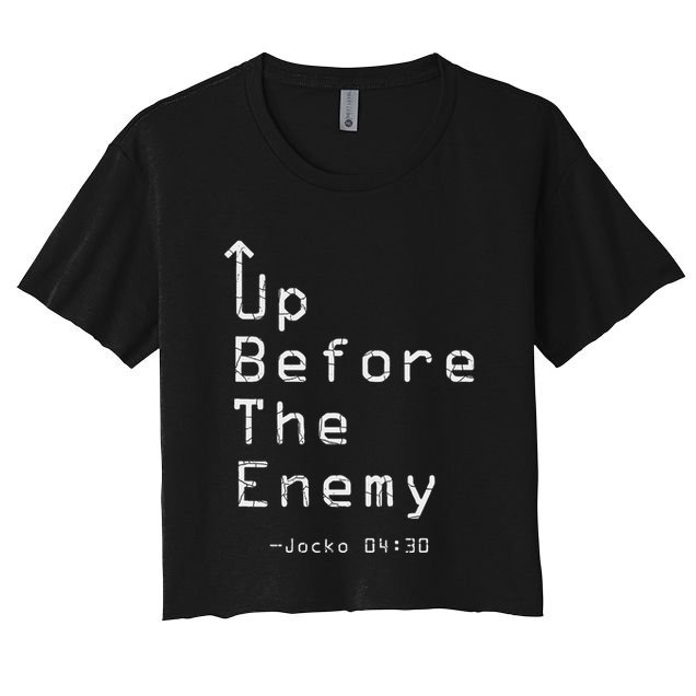 Up Before The Enemy Jocko 0430 Crop Top