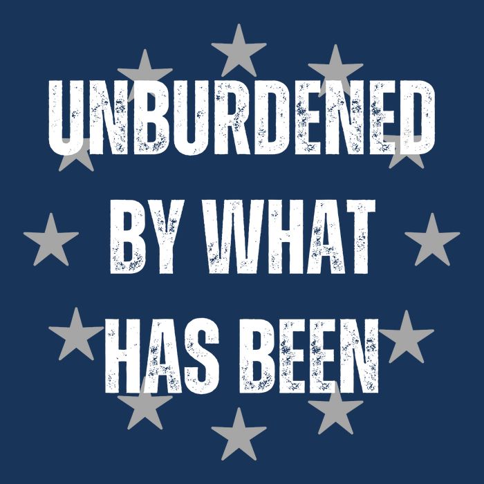 Unburdened By What Has Been Mousepad