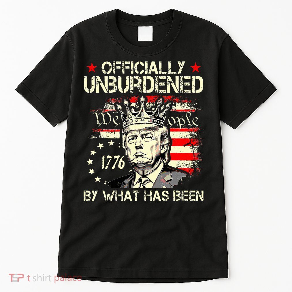 Unburdened By What Has Been Trump Victory Tall T-Shirt
