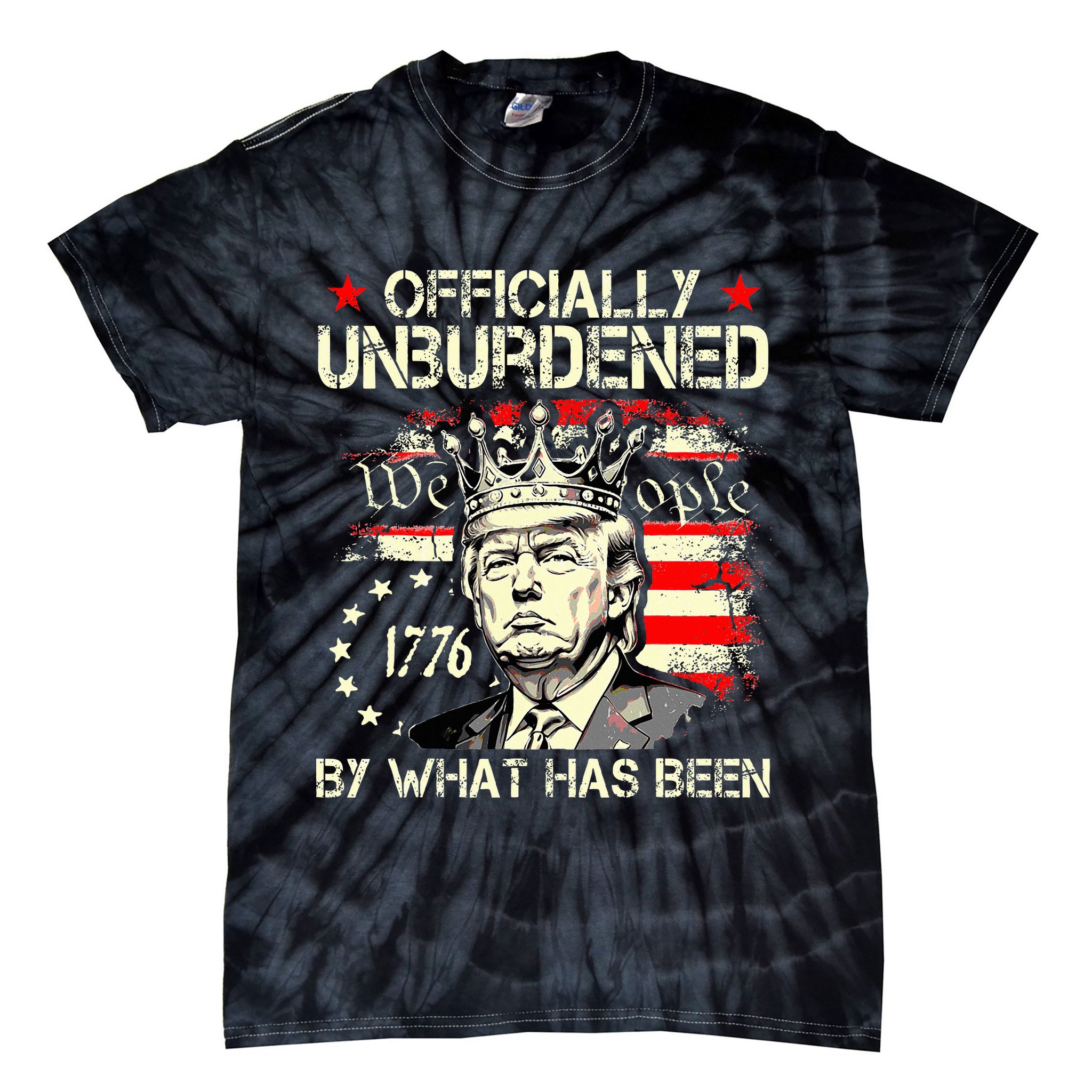Unburdened By What Has Been Trump Victory Tie-Dye T-Shirt