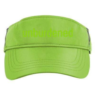 Unburdened By What Has Been Funny Lime Green Adult Drive Performance Visor