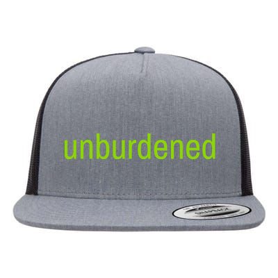 Unburdened By What Has Been Funny Lime Green Flat Bill Trucker Hat